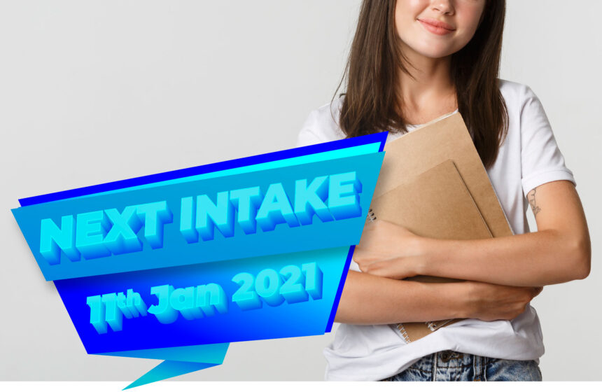 Next Intake 11th Jan 2021 Next Intake 11th Jan 2021