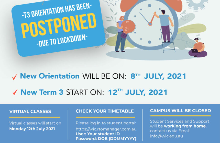 T3 Orientation has been postponed due lockdown T3 Orientation has been postponed due lockdown